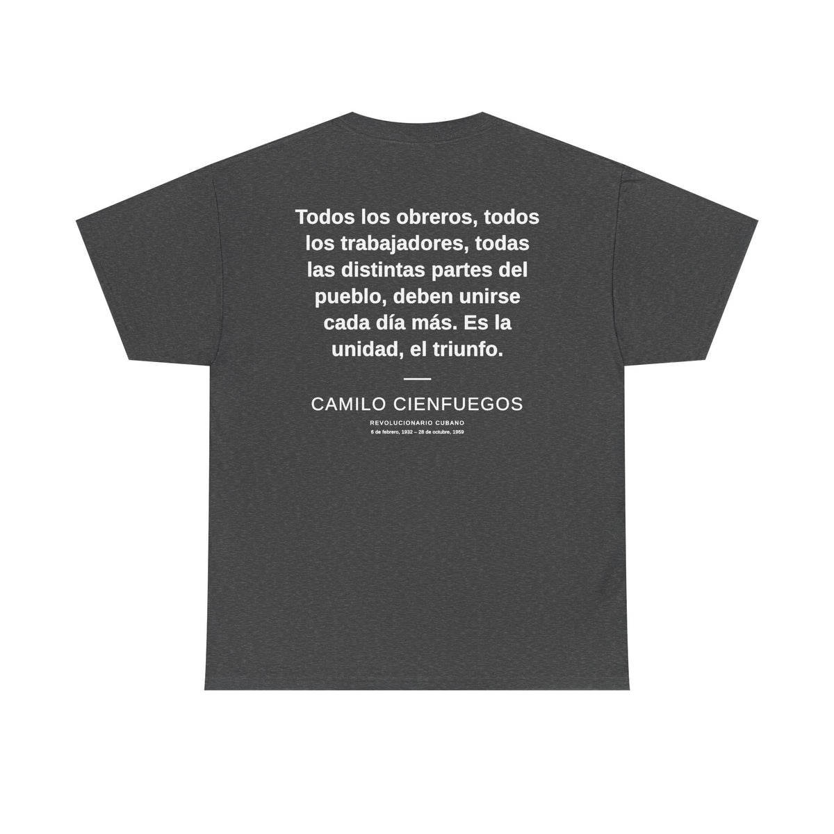 Camilo Cienfuegos Portrait Tee – Cuban Revolutionary Quote T-Shirt
